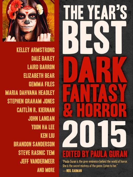 Title details for The Year's Best Dark Fantasy & Horror, 2015 Edition by Paula Guran - Available